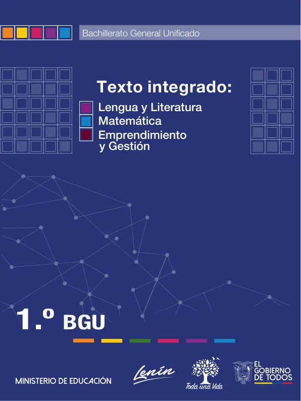 TEXTO INTEGRADO 1 BGU (Literatura, Matemática y Emprendimiento)